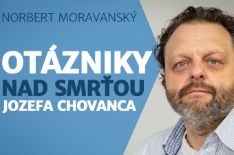 Nie je možné vylúčiť, že smrť Jozefa Chovanca spôsobili iné osoby (video + text)