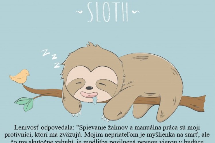 Sedem smrteľných hriechov - 1. časť: Lenivosť