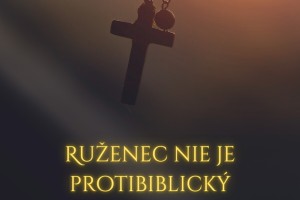 Ruženec nie je protibiblický
