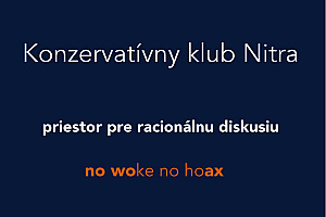Konzervatívny klub Nitra (Ján Horecký, poslanec NR SR, Franz Jagerstatter...)
