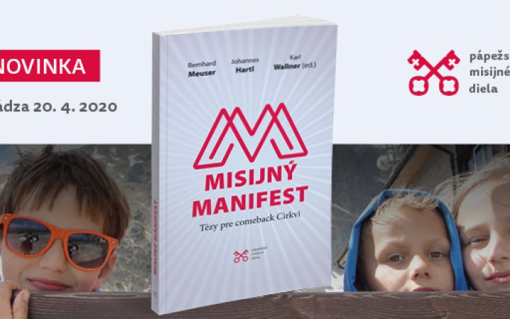 Misijný manifest – tézy pre comeback Cirkvi