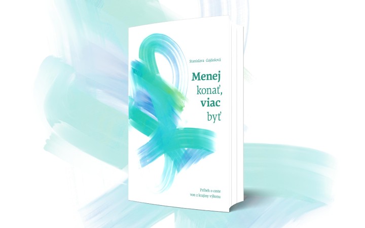 Menej konať, viac byť